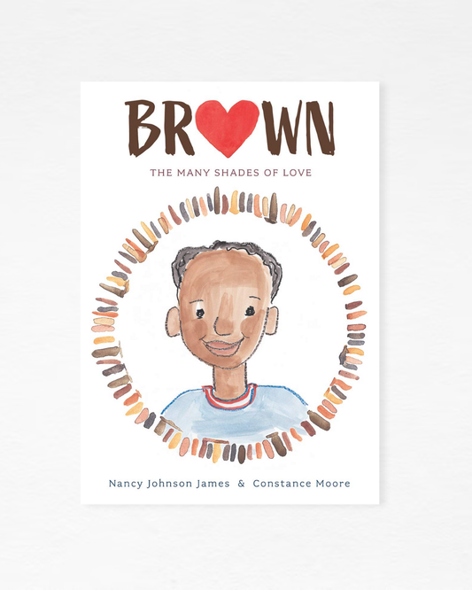 Brown: The Many Shades of Love